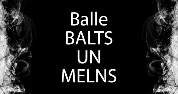 Balle Balts un melns