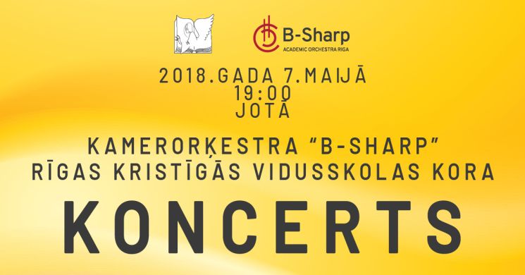 Kamerorķestra B-Sharp un Rīgas Kristīgās vidusskolas koncerts